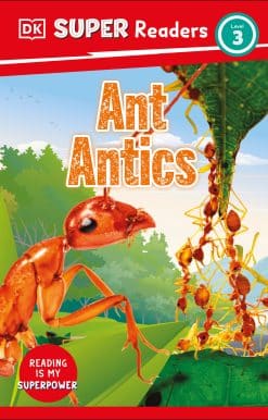 DK Super Readers Level 3 Ant Antics: