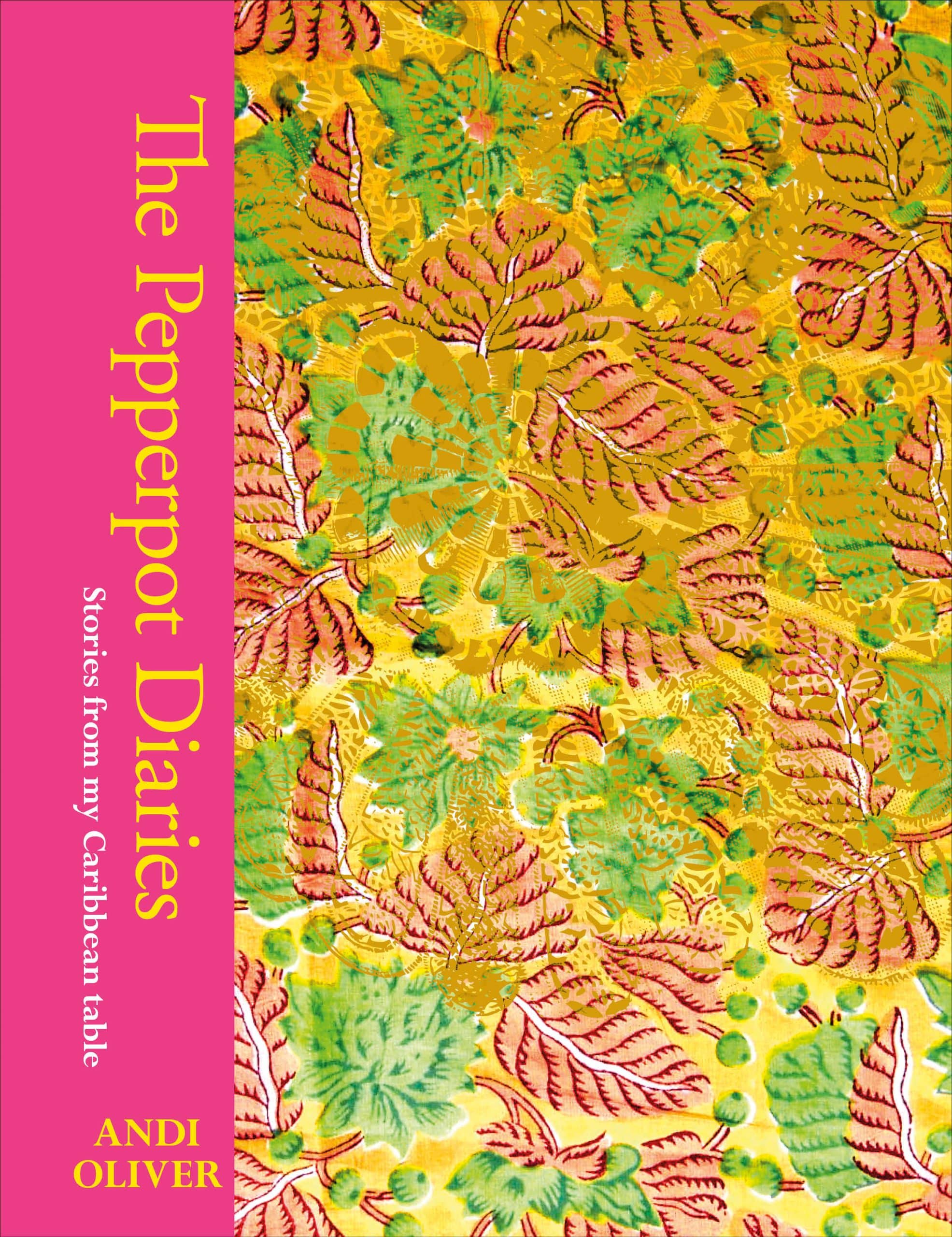 9780744070781 The Pepperpot Diaries: Stories From My Caribbean Table