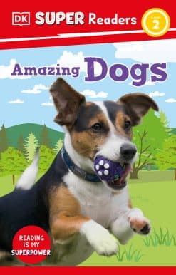 DK Super Readers Level 2 Amazing Dogs