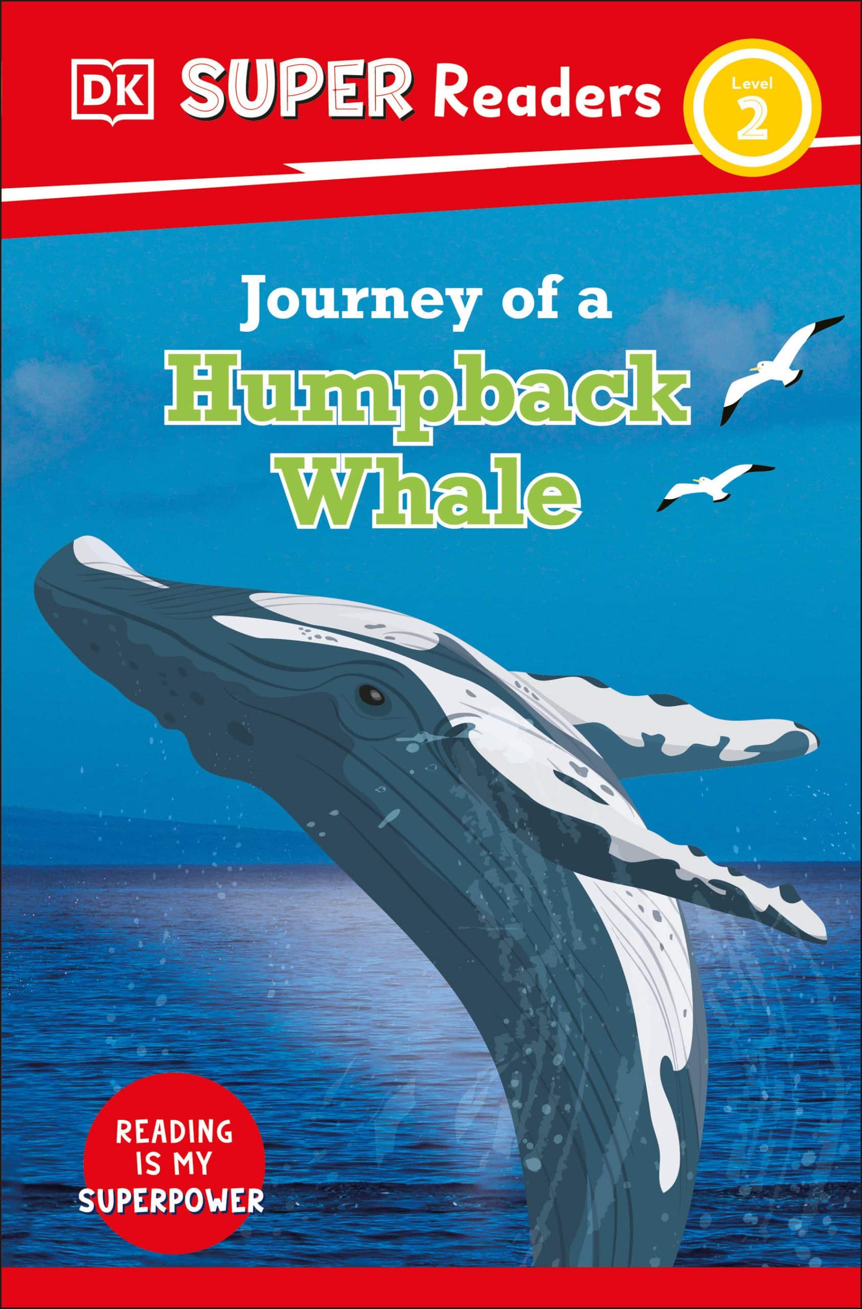 9780744072242 DK Super Readers Level 2 Journey of a Humpback Whale