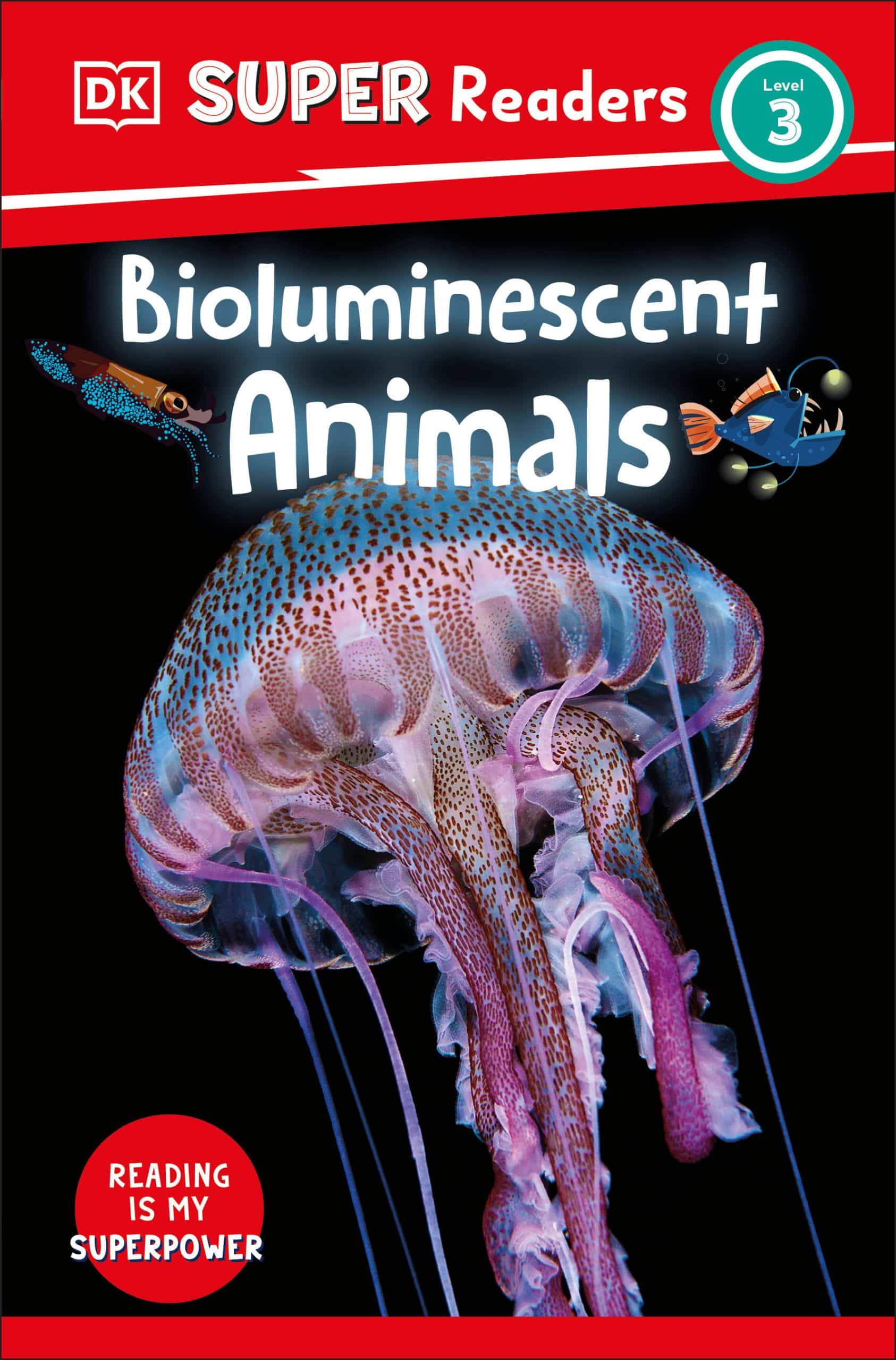 9780744075984 DK Super Readers Level 3 Bioluminescent Animals
