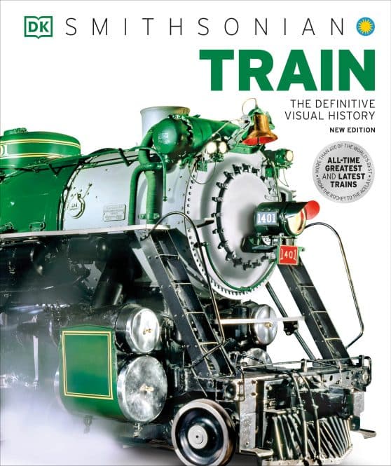 The Definitive Visual History: Train
