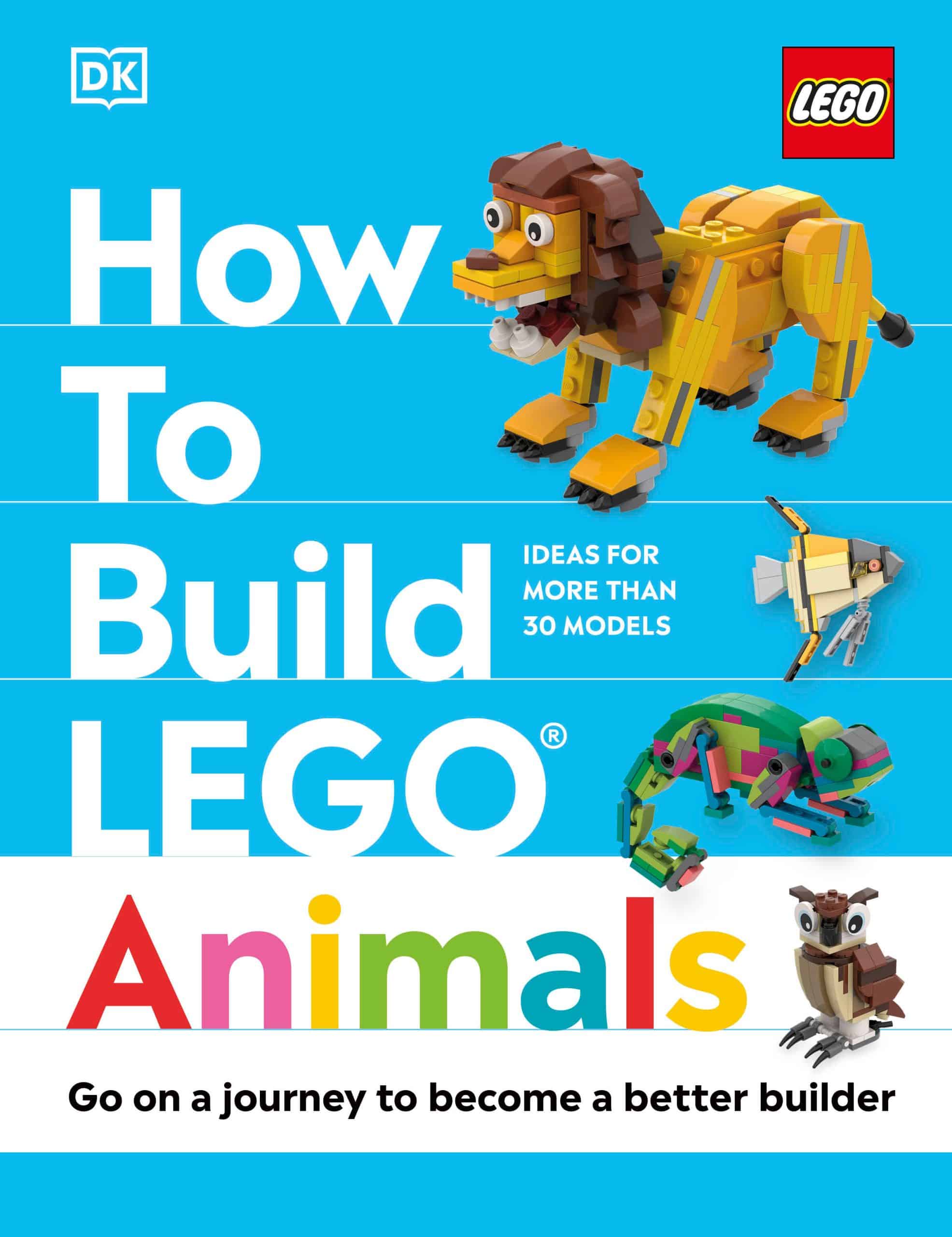 9780744083712 How to Build LEGO Animals: Go on a Journey to Become a Better Builder