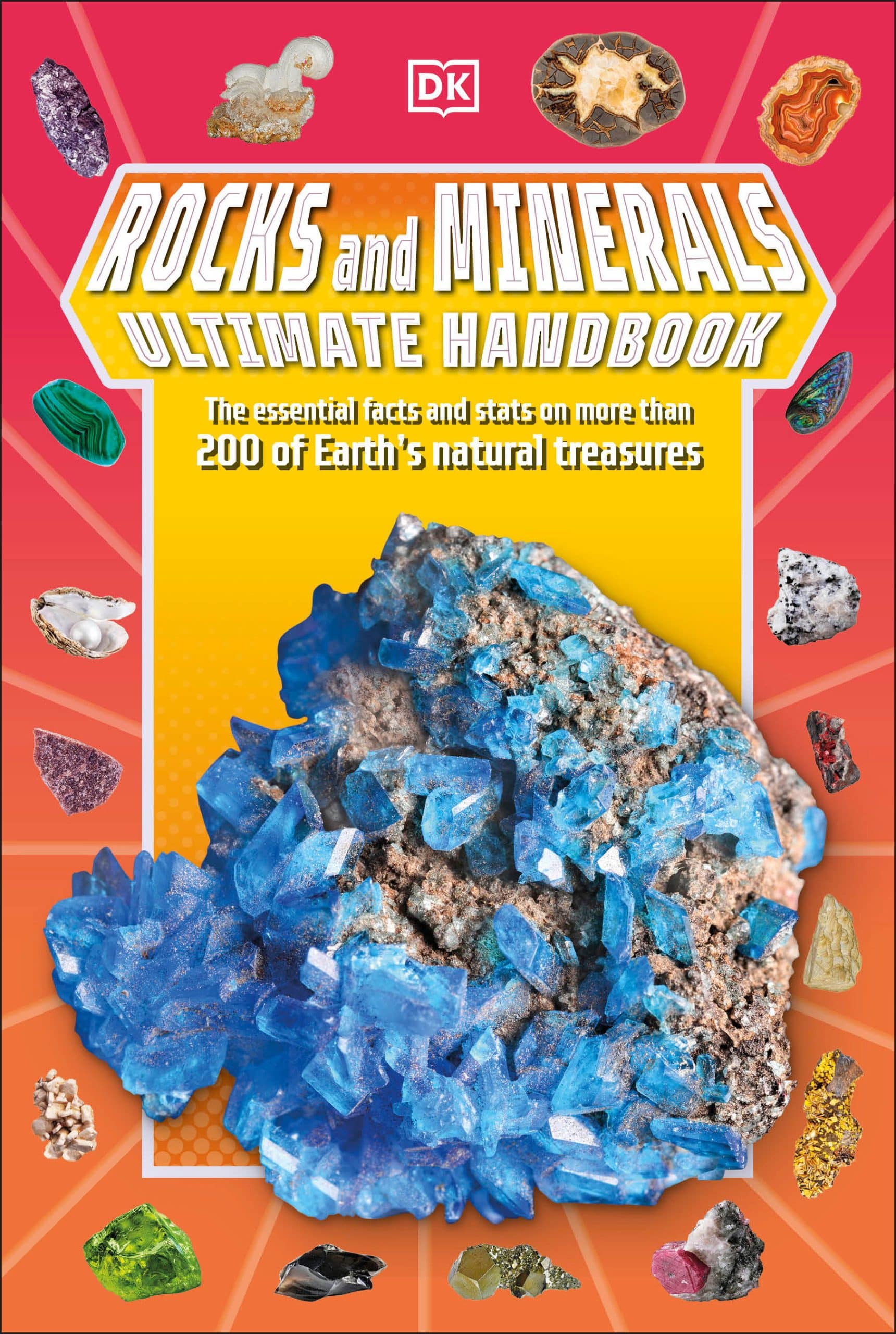 9780744085303 Rocks and Minerals Ultimate Handbook: The Need-to-Know Facts and Stats on More Than 200 Rocks and Minerals