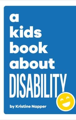 A Kids Book About Disability