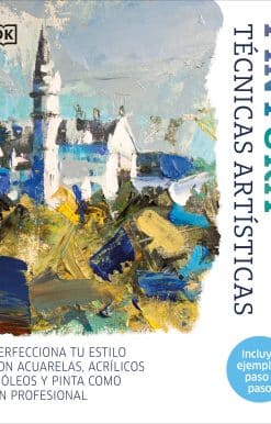 Pintura: Técnicas artísticas (Artist's Painting Techniques)