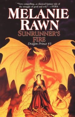 Sunrunner's Fire: Dragon Prince #3