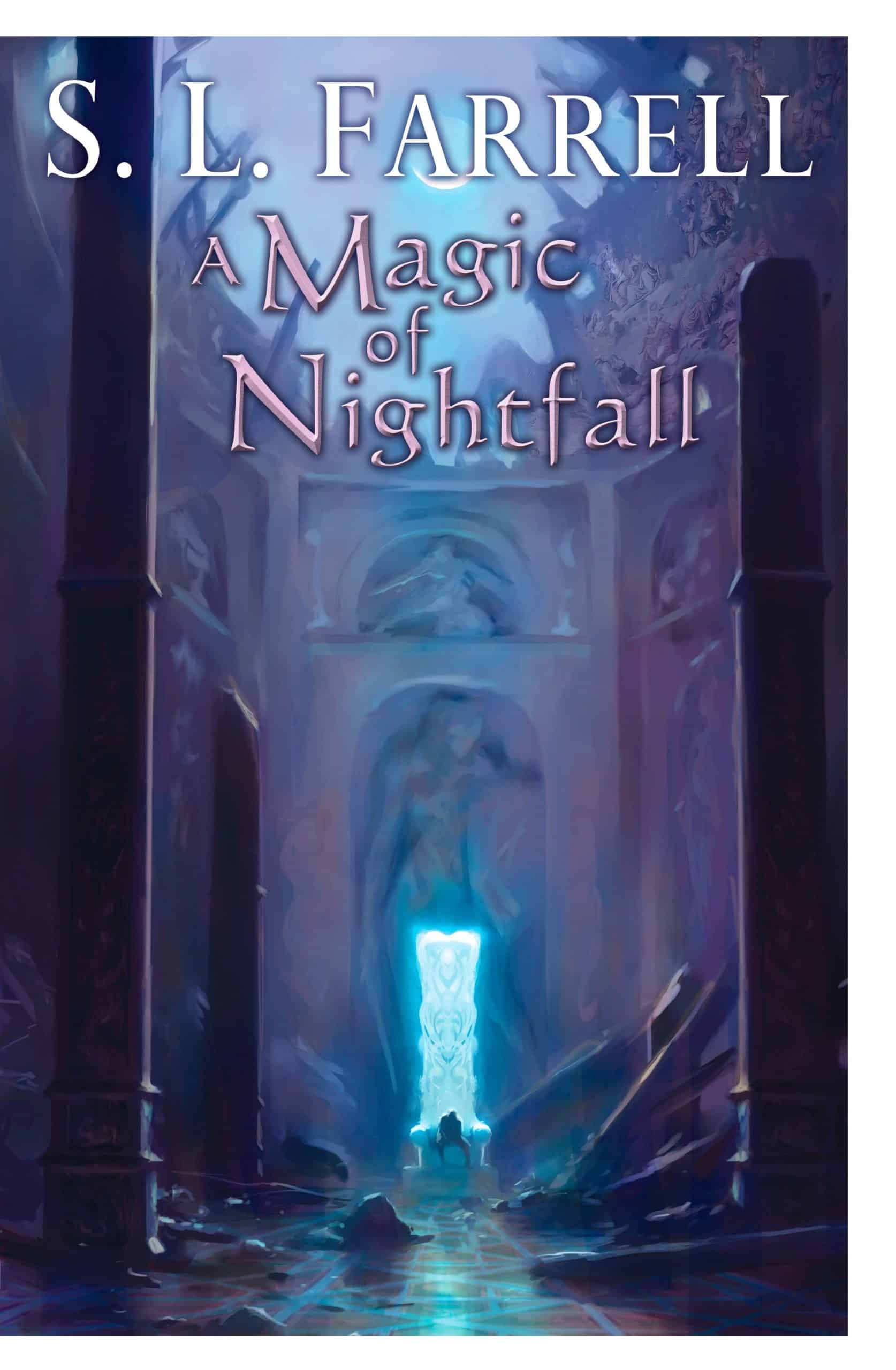 A Magic of Nightfall: A Novel of the Nessantico Cycle