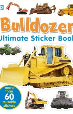 Ultimate Sticker Book: Bulldozer: Over 60 Reusable Full-Color Stickers