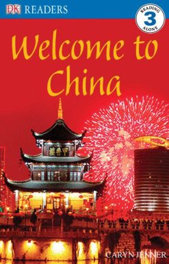 DK Readers L3: Welcome to China