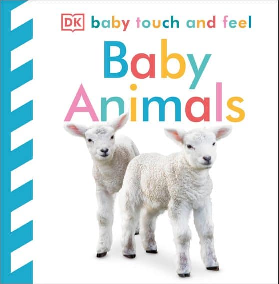 Baby Touch and Feel: Baby Animals: