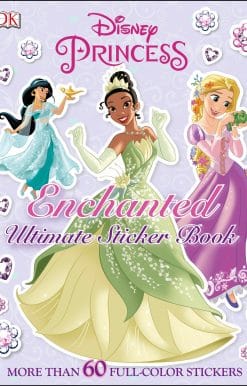 More Than 60 Reusable Full-Color Stickers: Ultimate Sticker Book: Disney Princess: Enchanted