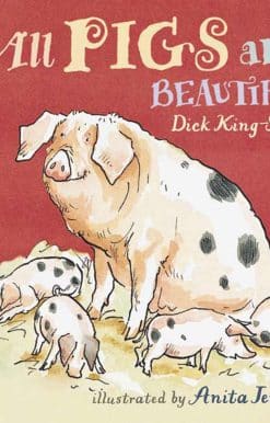 All Pigs Are Beautiful: Read and Wonder