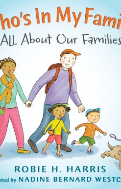 Who's In My Family?: All About Our Families