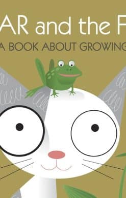 Oscar and the Frog: A Book About Growing