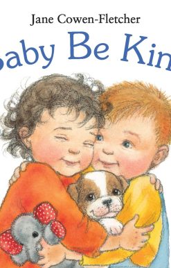 Baby Be Kind