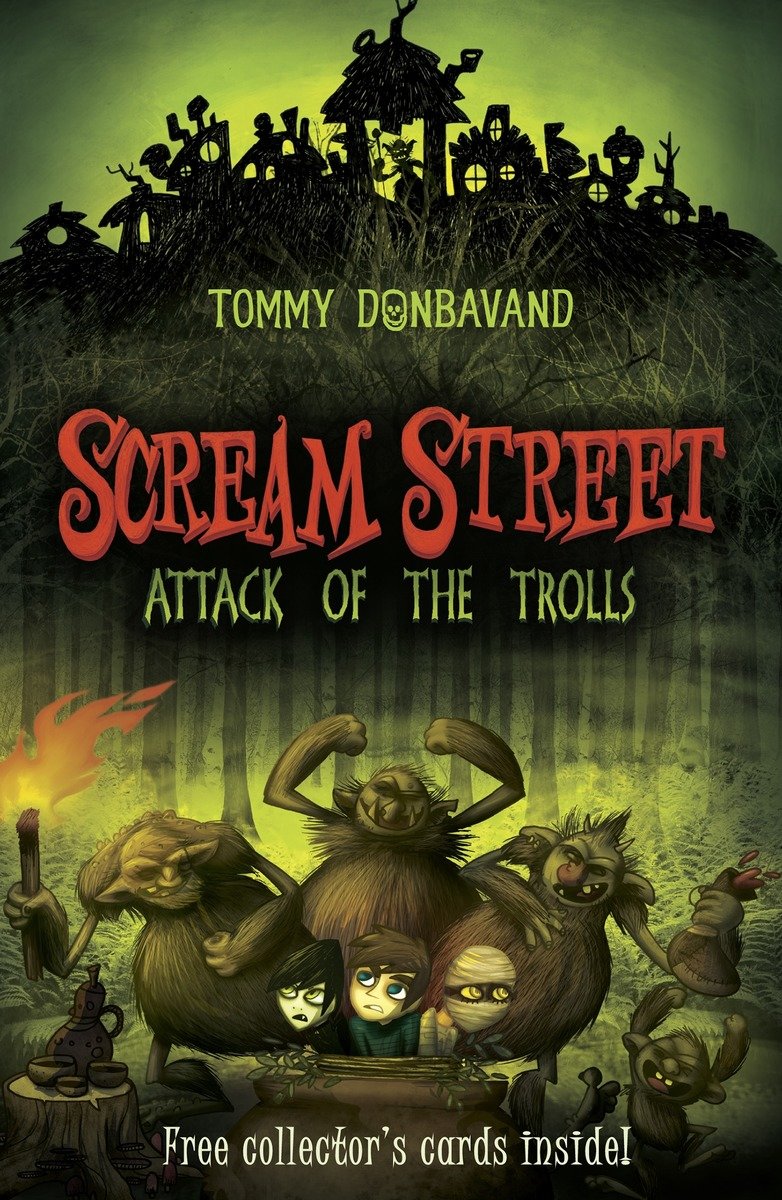 9780763657604 Scream Street: Attack of the Trolls: