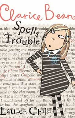 Clarice Bean Spells Trouble