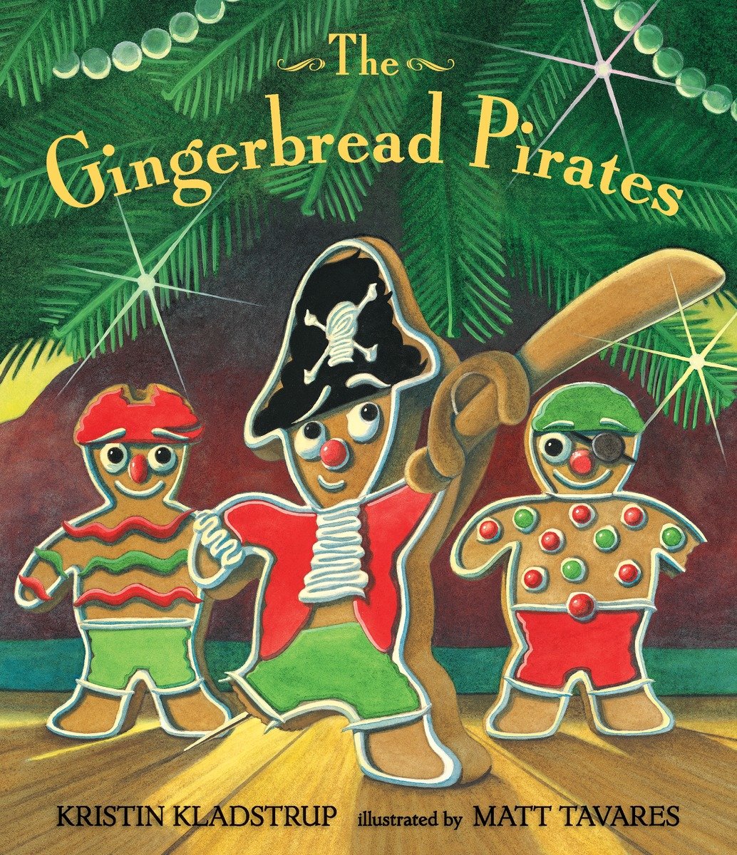 9780763662332 The Gingerbread Pirates Gift Edition