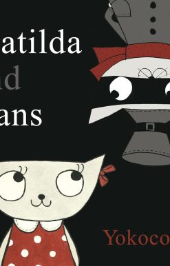 Matilda and Hans