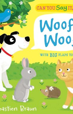 Can You Say It, Too? Woof! Woof!