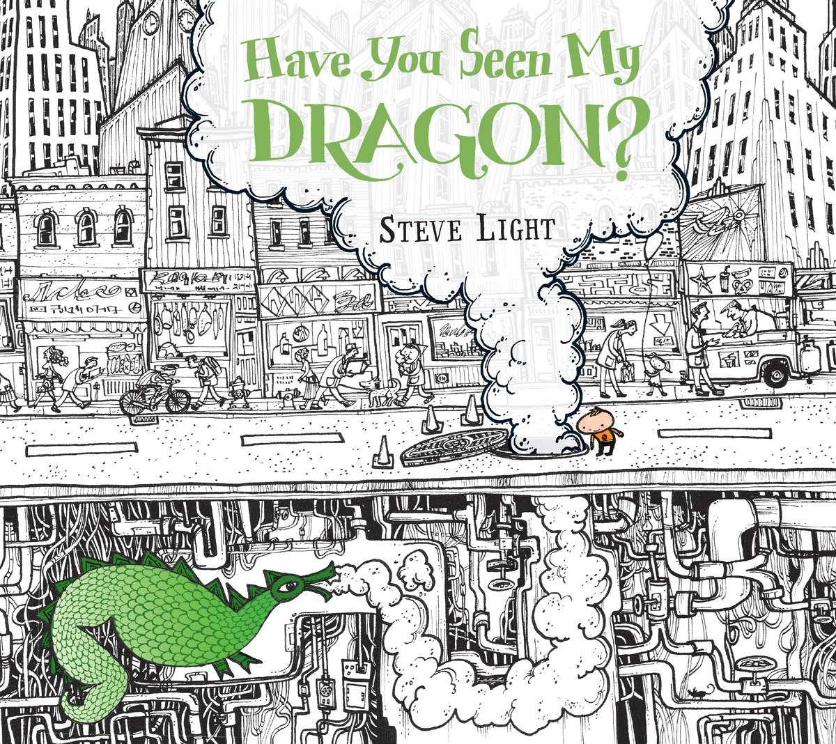 9780763666484 Have You Seen My Dragon?