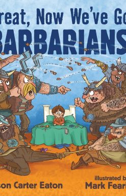 Great, Now We've Got Barbarians!