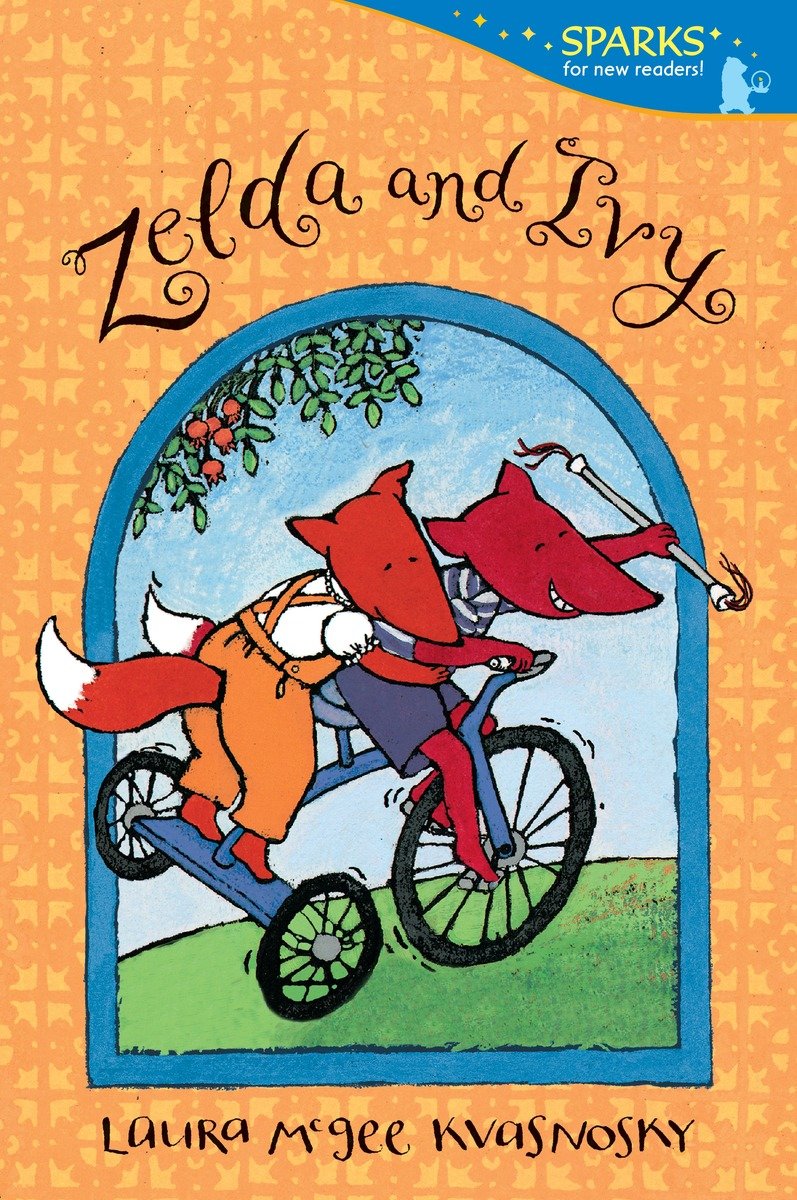 9780763668785 Zelda and Ivy: Candlewick Sparks