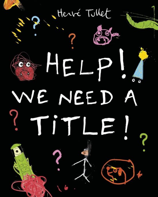 Help! We Need a Title!: