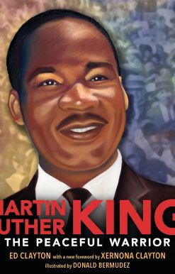Martin Luther King: The Peaceful Warrior