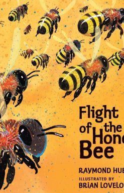 Flight of the Honey Bee: Read and Wonder
