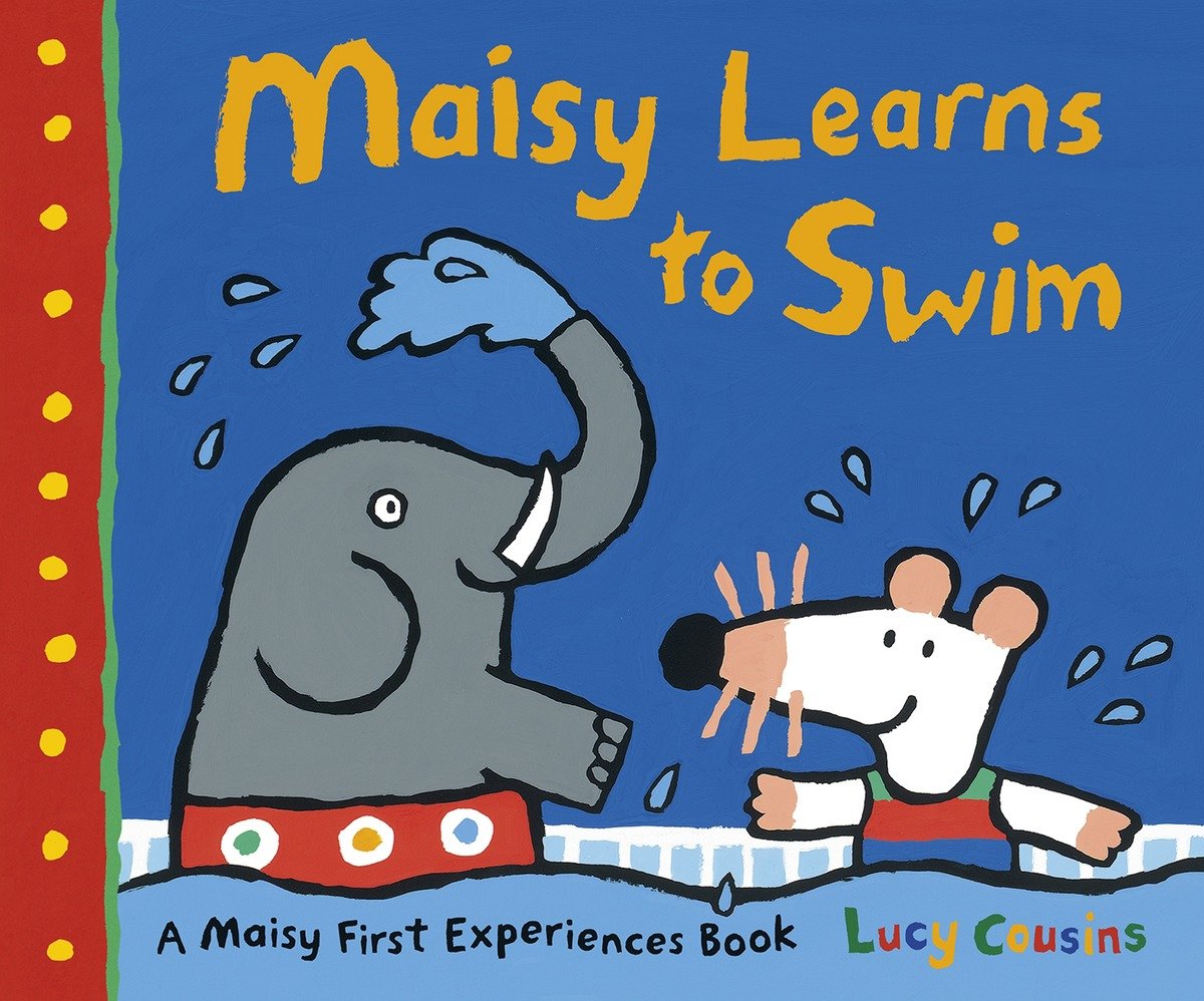9780763677497 A Maisy First Experience Book: Maisy Learns to Swim