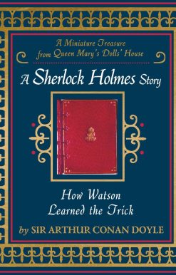 A Sherlock Holmes Story: How Watson Learned the Trick