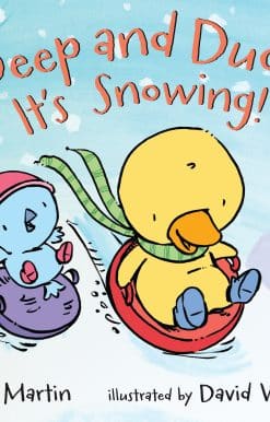 Peep and Ducky It's Snowing!: