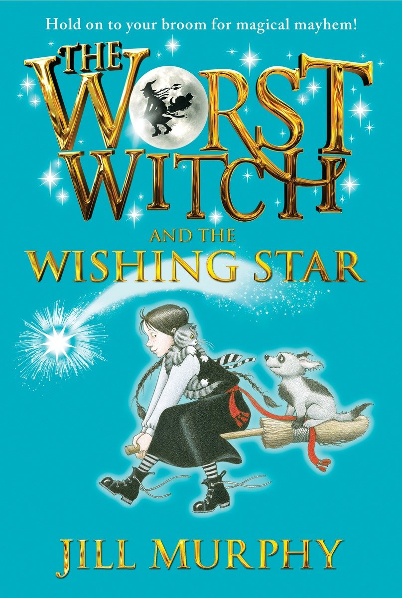9780763694661 The Worst Witch and the Wishing Star