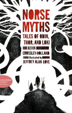 Tales of Odin, Thor and Loki: Norse Myths