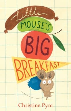 Little Mouse's Big Breakfast