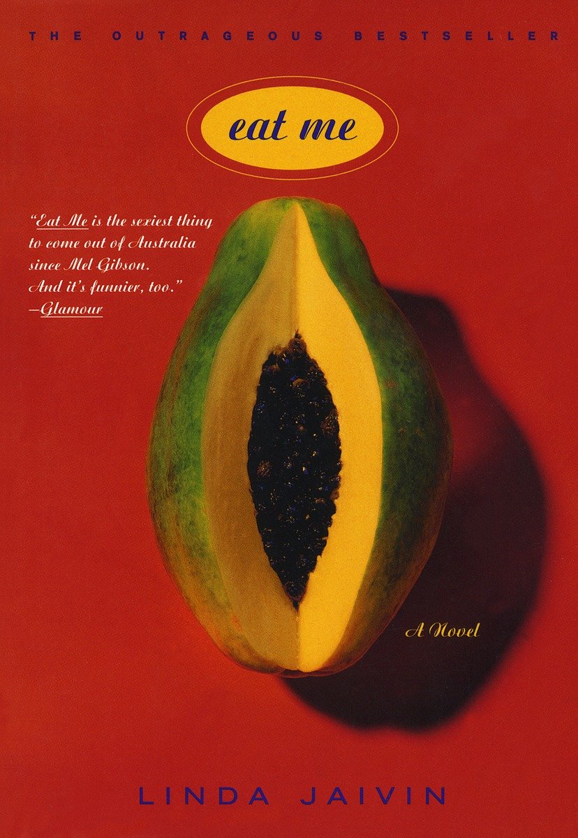 9780767901598 Eat Me: A Novel