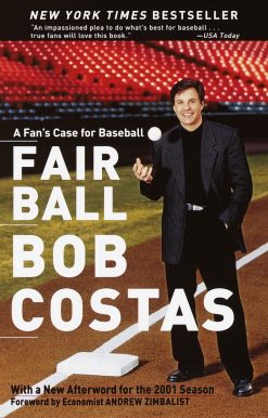 A Fan's Case for Baseball: Fair Ball