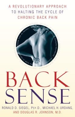 A Revolutionary Approach to Halting the Cycle of Chronic Back Pain: Back Sense