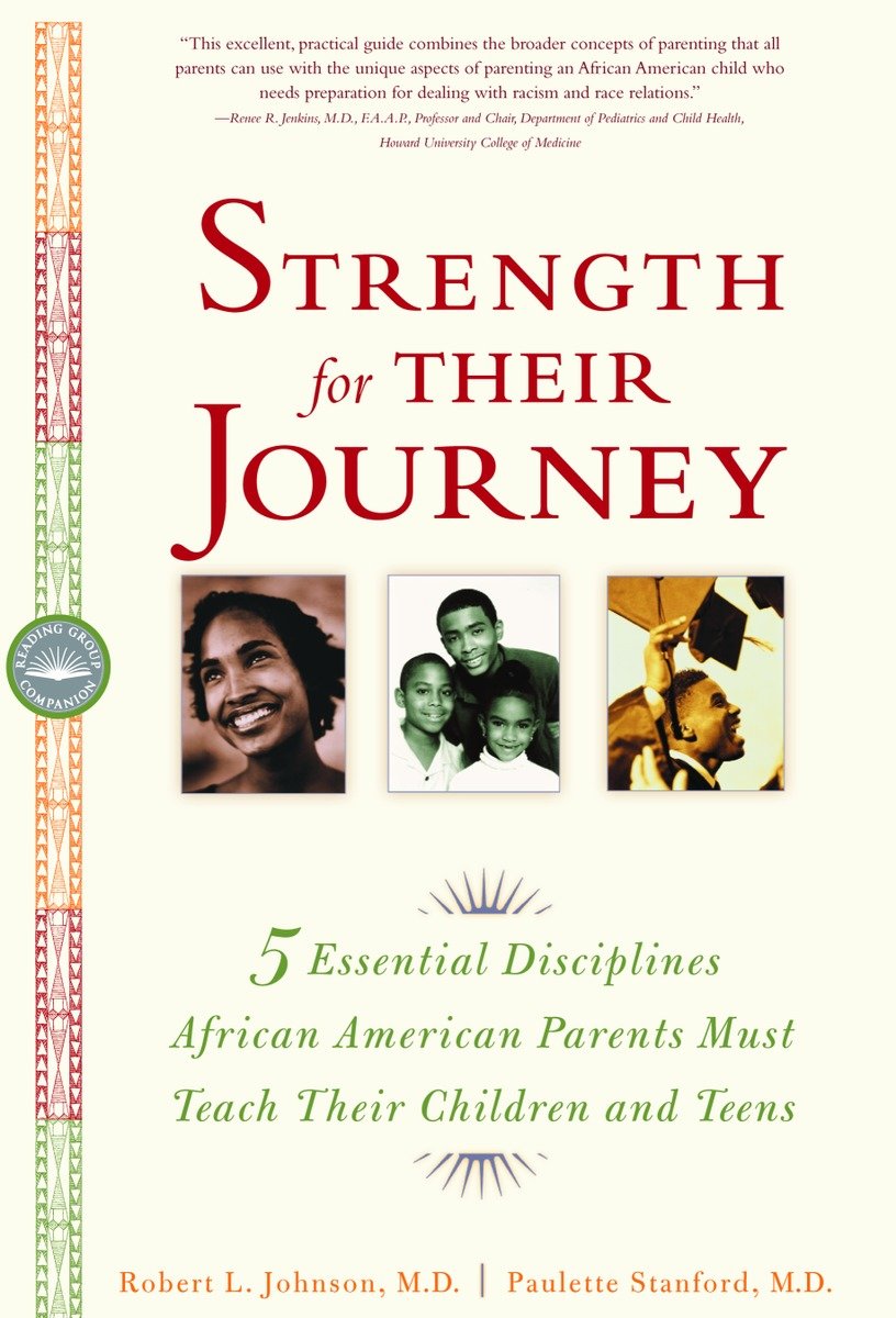 9780767908757 Strength for Their Journey: 5 Essential Disciplines African-American Parents Must Teach Their Children and Teens