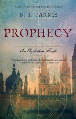 Prophecy: An Elizabethan Thriller