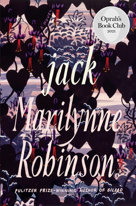 Jack (Oprah's Book Club): A Novel
