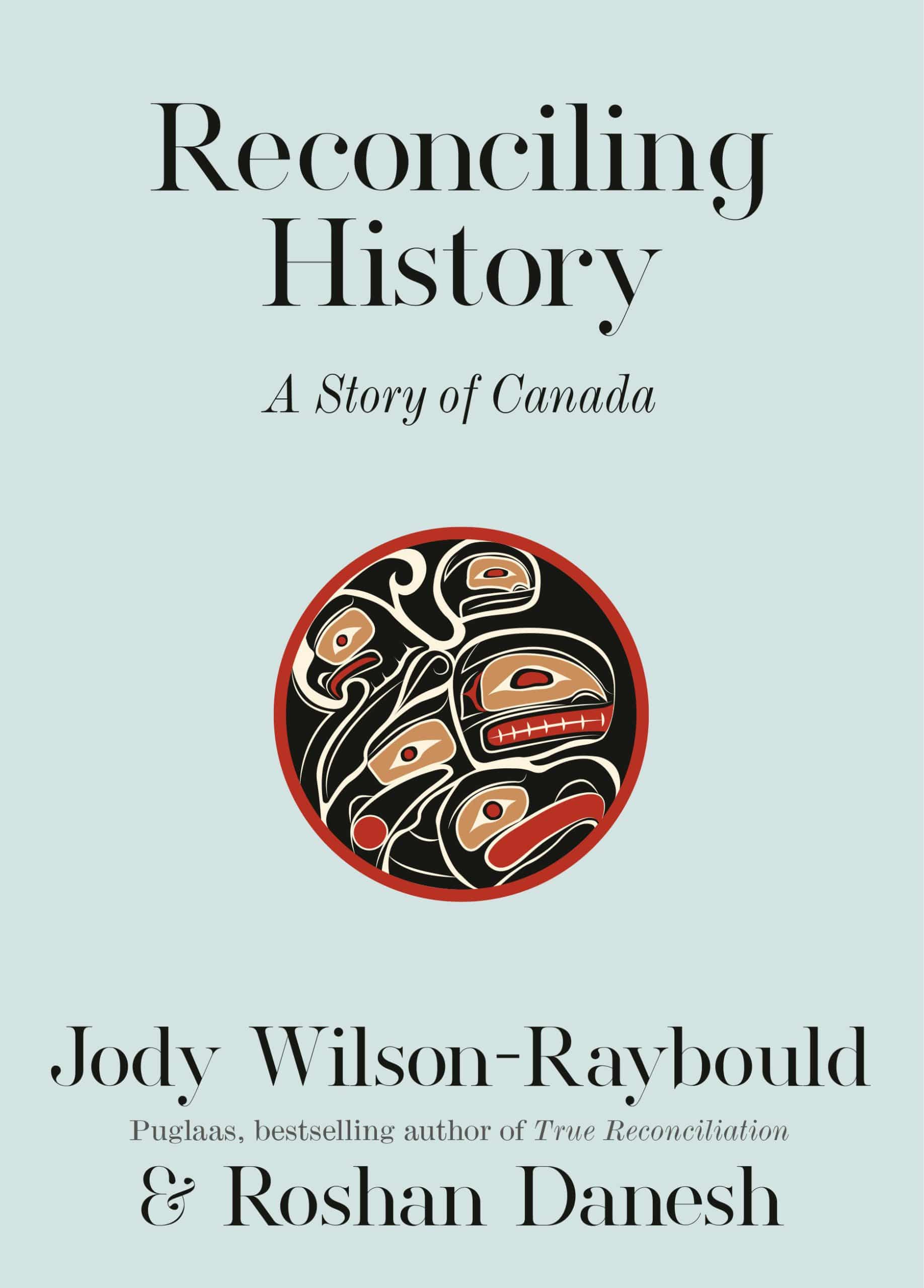 9780771017230 Reconciling History: A Story of Canada