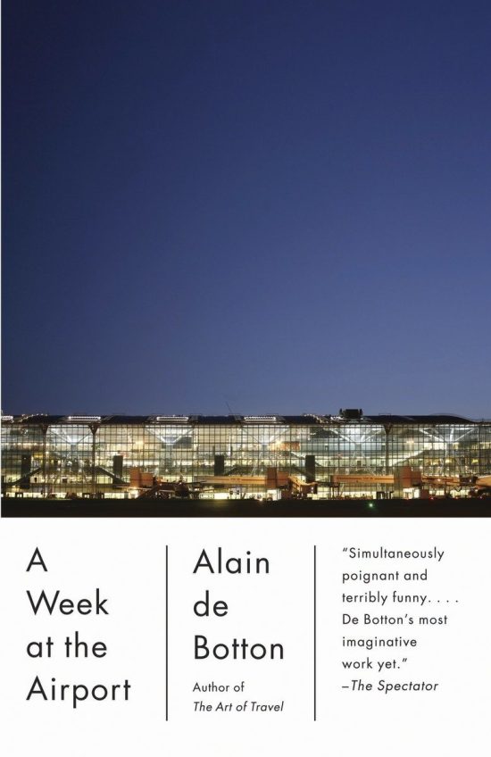 A Week at the Airport
