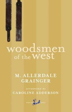 Woodsmen of the West