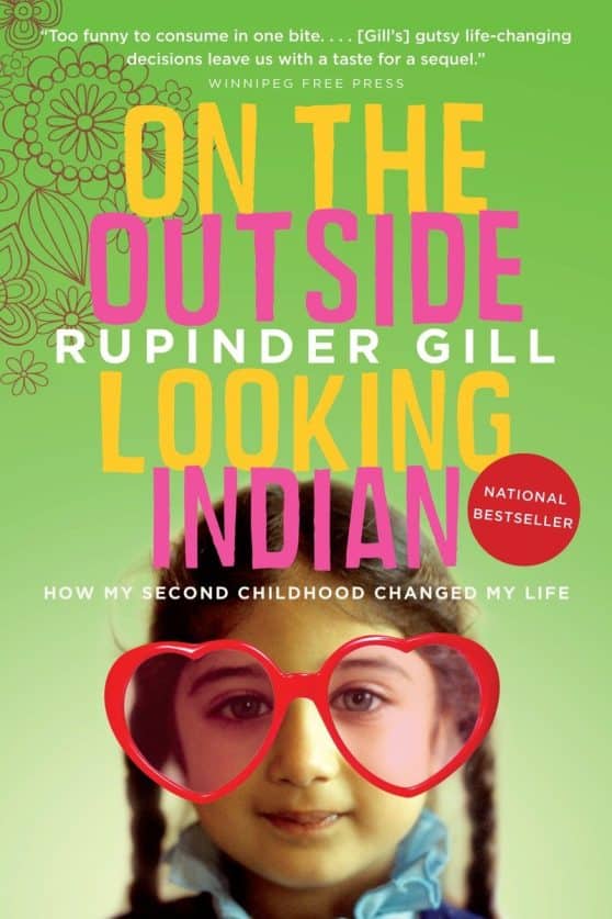 How My Second Childhood Changed My Life: On the Outside Looking Indian