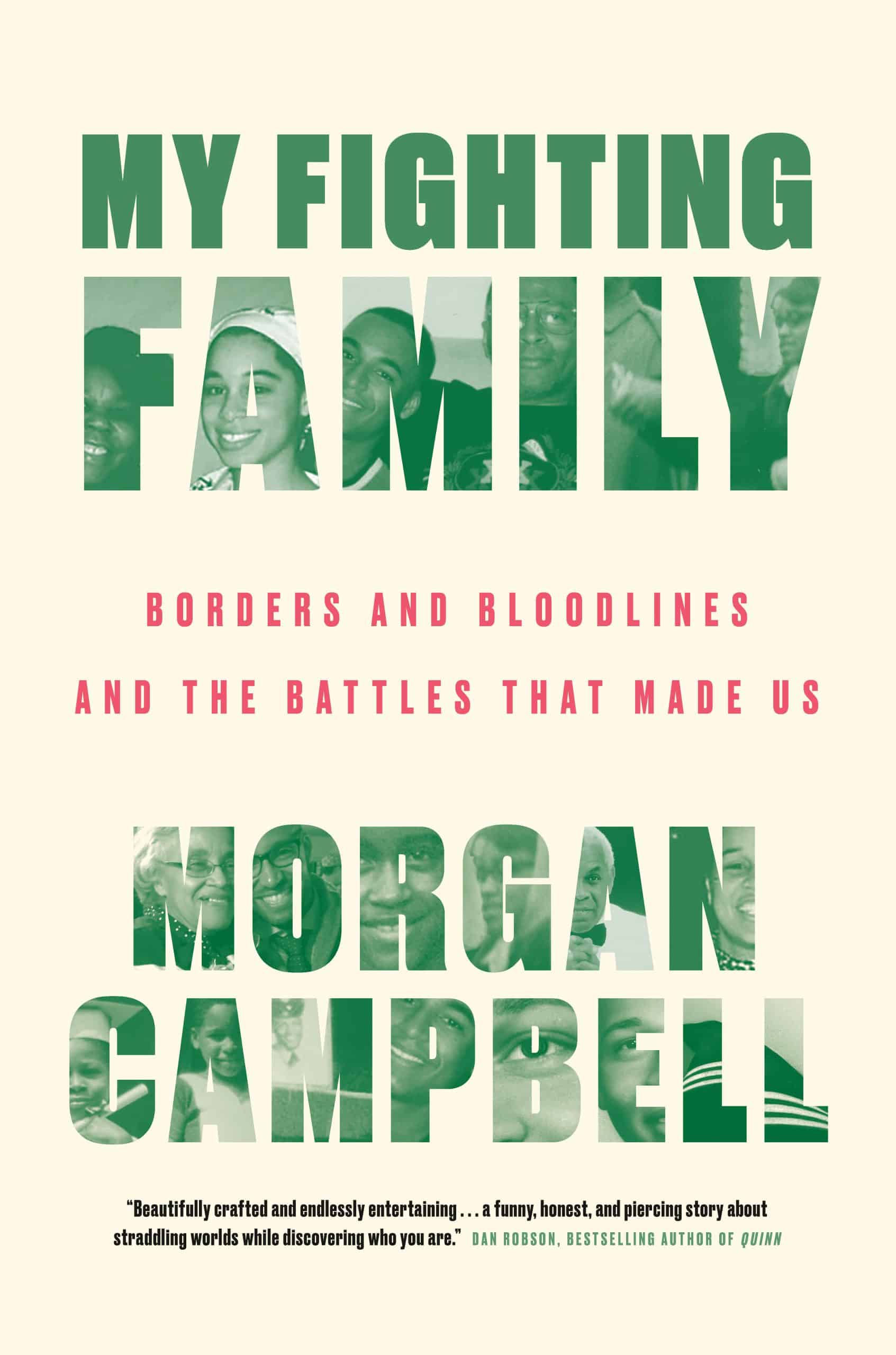 Borders and Bloodlines and the Battles That Made Us: My Fighting Family