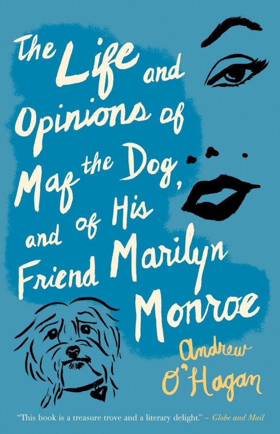 The Life and Opinions of Maf the Dog, and of His Friend Marilyn Monroe