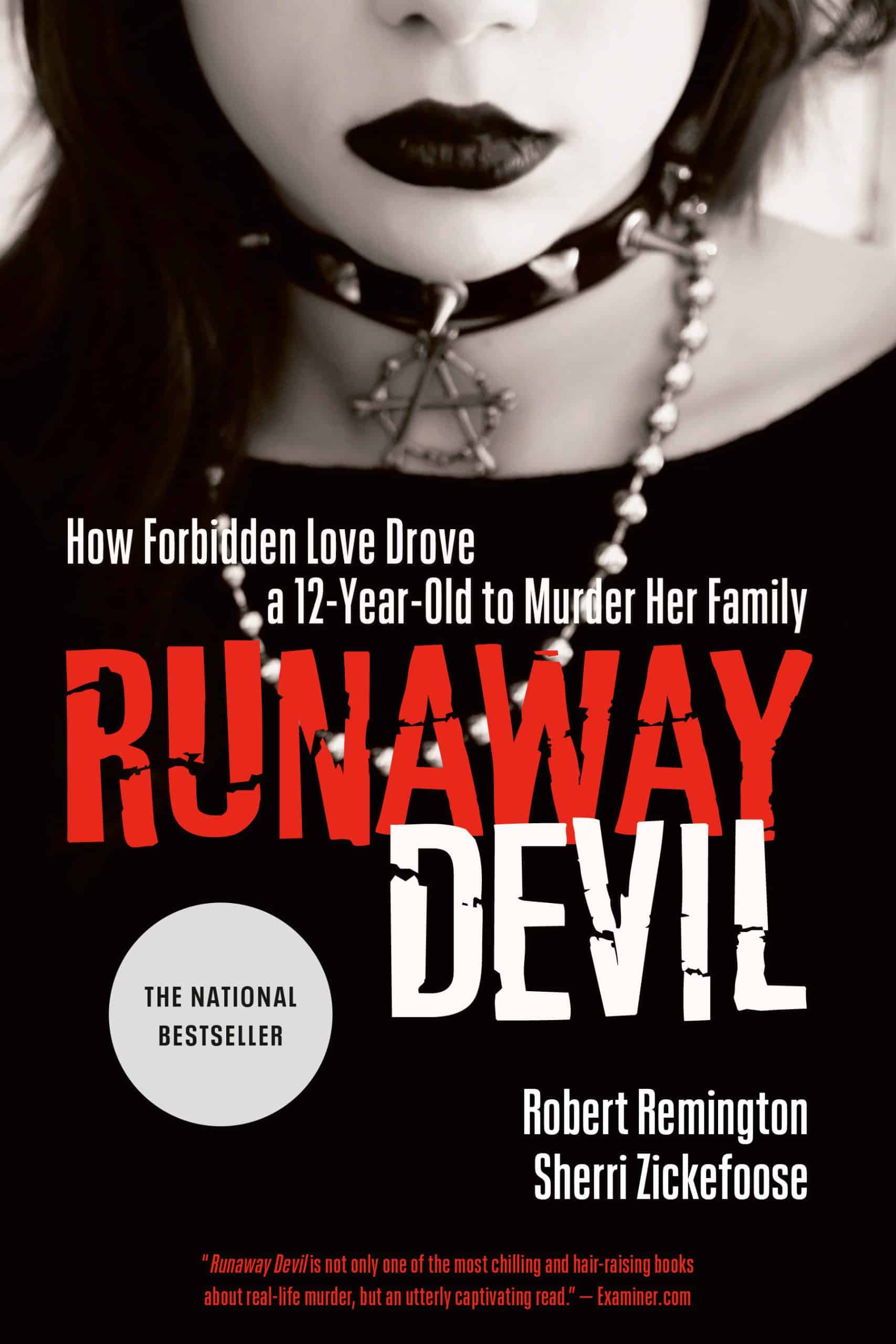 9780771073618 Runaway Devil: How Forbidden Love Drove a 12-Year-Old to Murder Her Family